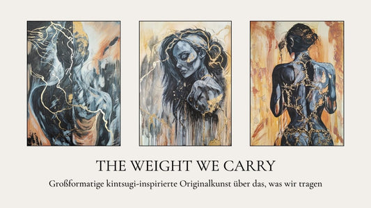 Kintsugi-inspirierte Originalkunst aus der Serie „The Weight We Carry“ von Marika Junikajtes mit Golden Burden, The Mind’s Gilded Tether und Fortress Of Light.
